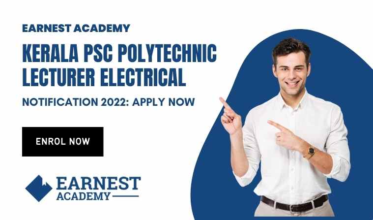 Kerala PSC Polytechnic Lecturer Electrical Notification 2022